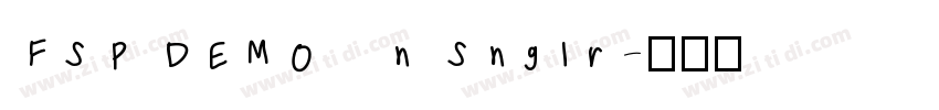 FSP DEMO   n Snglr字体转换
